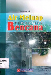 Air Meluap timbulah bencana