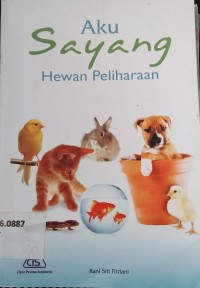 Aku Sayang Hewan Peliharaan