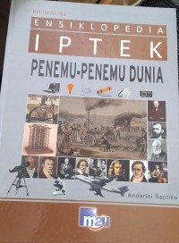 Ensiklopedia Iptek Penemu-Penemu Dunia