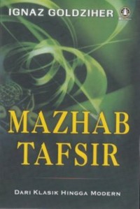 Mazhab Tafsir: Dari Klasik Hingga Modern