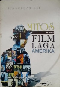 Mitos di Balik Film Laga Amerika
