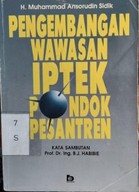 Pengembangan Wawasan Iptek Pondok Pesantren