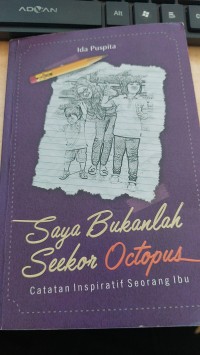 Saya Bukanlah Seekor Oktopus