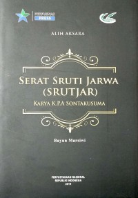 Serat Seruti Jarwa (Srutjar) Karya K.P.A Sontakusuma